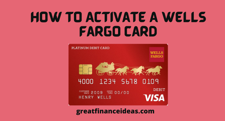 Activate A Wells Fargo Card