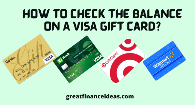 How to Check the Balance On a Visa Gift Card? Finance