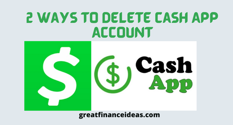 2 Ways to Delete Cash App Account - Finance ideas from ...