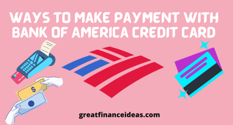 how to make bank of america credit card payment