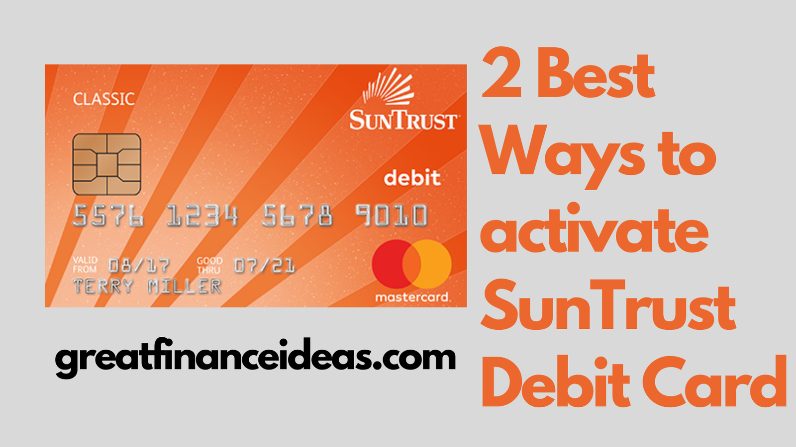 activate SunTrust Debit Card