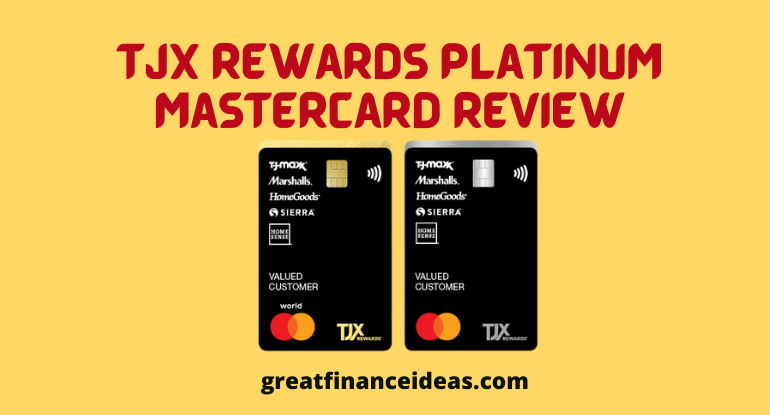 TJX Rewards Platinum MasterCard