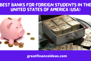 Best Banks for Foreign Students