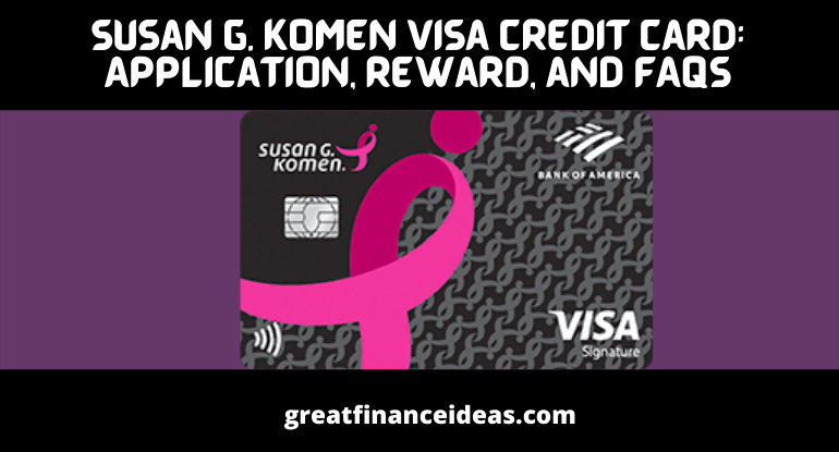 Susan G. Komen Visa Credit Card
