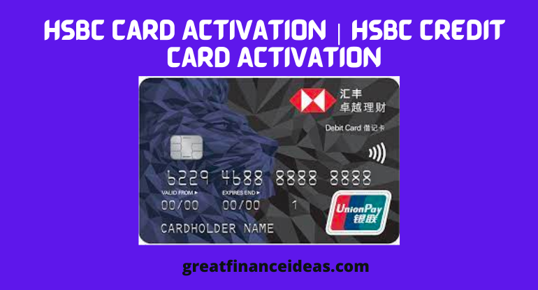 HSBC Card Activation